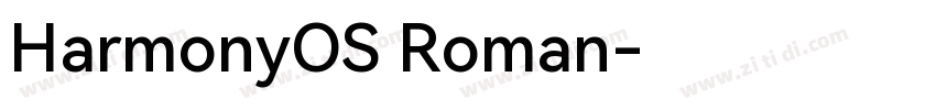 HarmonyOS Roman字体转换